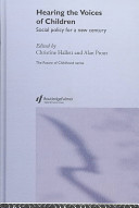 Hearing the voices of children : social policy for a new century /