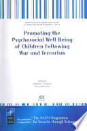 Promoting the psychosocial well being of children following war and terrorism