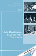 Child development in Africa : views from inside /