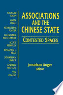 Associations and the Chinese state contested spaces /