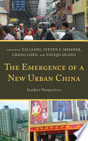 The emergence of a new urban China insiders' perspectives /