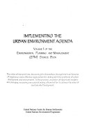 Implementing the urban environment agenda : volume 1 of the environmental planning and management (EPM) source book /