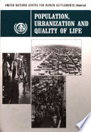 Population, urbanization, and quality of life : UNCHS (HABITAT) contribution to the International Conference on Population and Development, 1994.