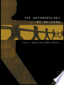 The anthropology of welfare