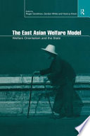 The East Asian welfare model welfare Orientalism and the state /