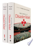 Encyclopedia of disaster relief /