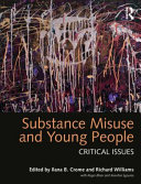 Substance misuse and young people : critical issues /