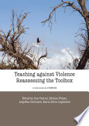 Teaching against violence : reassessing the toolbox /