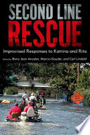 Second line rescue improvised responses to Katrina and Rita /