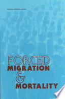 Forced migration & mortality