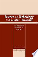Science and technology to counter terrorism proceedings of an Indo-U.S. workshop /