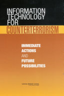 Information technology for counterterrorism immediate actions and future possibilities /