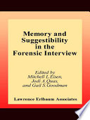 Memory and suggestibility in the forensic interview