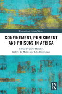 Confinement, punishment and prisons in Africa /