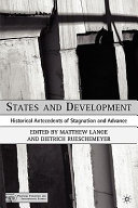 States and development historical antecedents of stagnation and advance /
