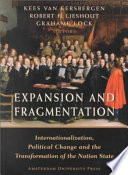 Expansion and fragmentation internationalization, political change and the transformation of the nation state /