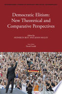 Democratic elitism new theoretical and comparative perspectives /