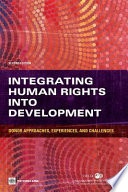 Integrating human rights into development donor approaches, experiences and challenges /