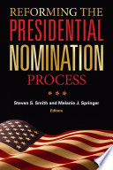 Reforming the Presidential nomination process