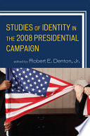 Studies of identity in the 2008 presidential campaign