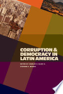 Corruption & democracy in Latin America /