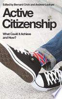 Active citizenship what could it achieve and how? /