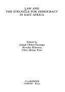 Law and the struggle for democracy in East Africa /