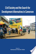 Civil society and the search for development alternatives in Cameroon