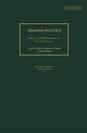 Staging politics power and performance in Asia and Africa /