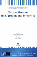 Perspectives on immigration and terrorism
