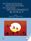 International migration, economic development, and policy overview /