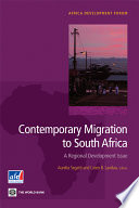 Contemporary migration to South Africa a regional development issue /