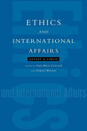 Ethics and international affairs extent and limits /