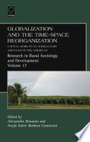 Globalization and the time-space reorganization capital mobility in agriculture and food in the Americas /