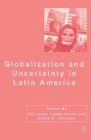 Globalization and uncertainty in Latin America