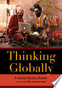 Thinking globally : a global studies reader /