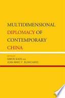 Multidimensional diplomacy of contemporary China
