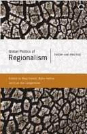 Global politics of regionalism theory and practice /