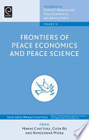 Frontiers of peace economics and peace science
