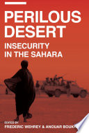 Perilous desert insecurity in the Sahara /