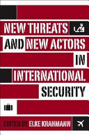 New threats and new actors in international security