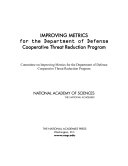 Improving metrics for the Department of Defense Cooperative Threat Reduction Program