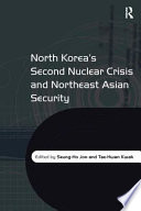 North Korea's second nuclear crisis and northeast Asian security
