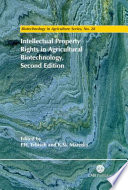 Intellectual property rights in agricultural biotechnology