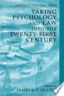 Taking psychology and law into the twenty-first century