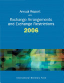 Annual report on exchange arrangements and exchange restrictions 2006