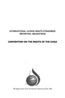 International human rights standards Convention on the rights of the child.