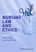 Nursing law and ethics /