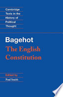 Bagehot the English constitution /