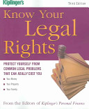 Know your legal rights protect yourself from common legal problems that can really cost you /